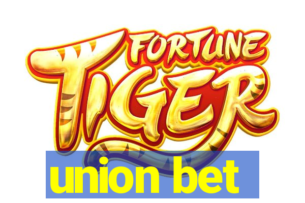union bet